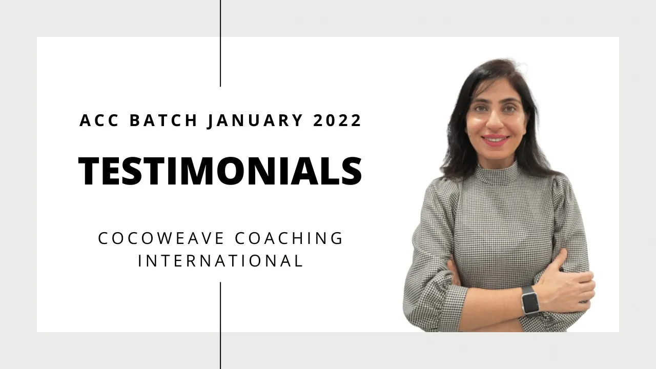Testimonials ACC Batch Jan 2022 - ICF Coaching Education